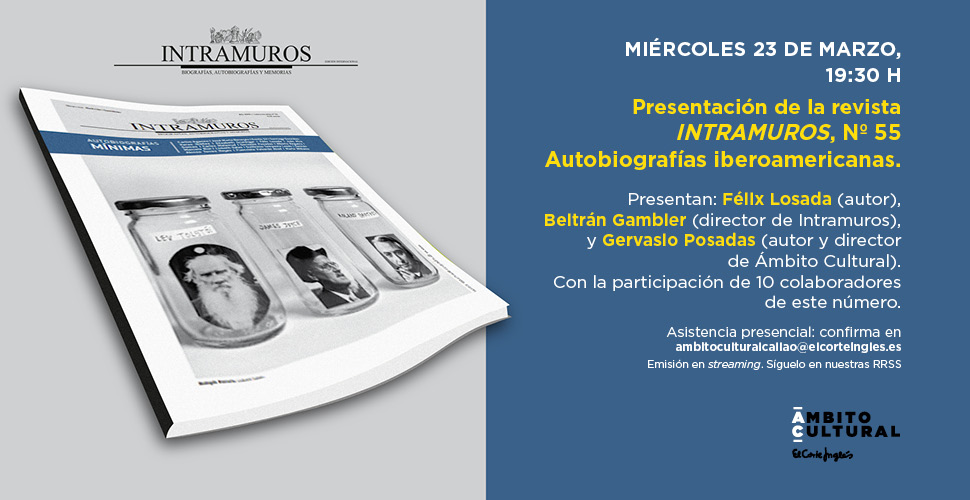 Imagen del evento Presentación de la revista INTRAMUROS nº 55 'Autobiografías iberoamericanas'